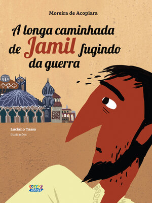 cover image of A longa caminhada de Jamil fugindo da guerra